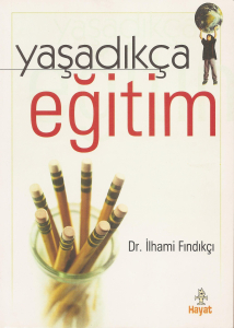 Yaşadıkça Eğitim