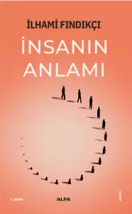 İnsanın Anlamı