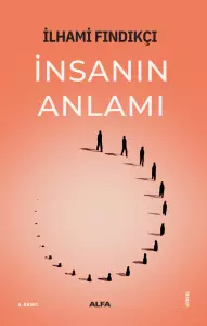 İnsanın Anlamı